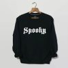 Spooky Sweatshirt