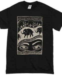 watch out there’s elephants here T-shirt