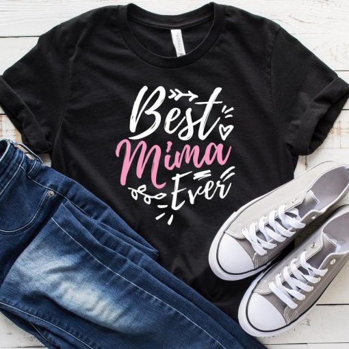 Best Mima Ever T-Shirt