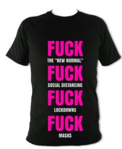 FUCK LOCKDOWN T-Shirt