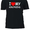 I Love My Girlfriend Heart T-shirt