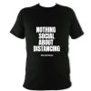 NONE SOCIAL DISTANCING T-Shirt