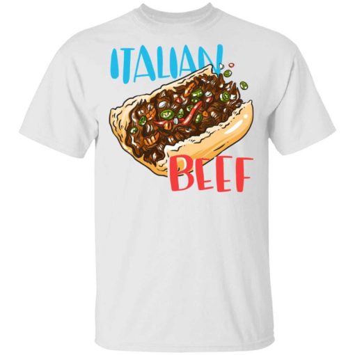 Chicago Style Italian Beef T-Shirt