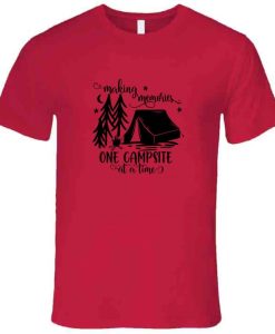 Making Memories Campsite Camping Tshirt