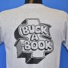 80s Buck a Book Dollar Sign t-shirt Back