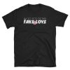 BTS Fake Love Short-Sleeve Unisex T-Shirt