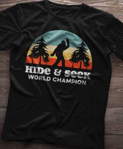 Bigfoot Hide and Seek World Champion Camping TShirt