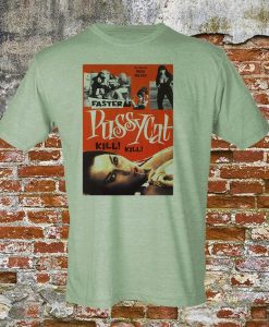 Faster Pussycat Kil Kill! Vintage Design T-shirt #2