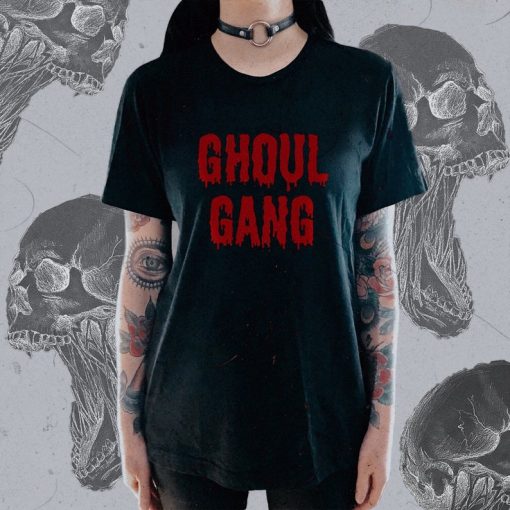 Ghoul Gang Shirt