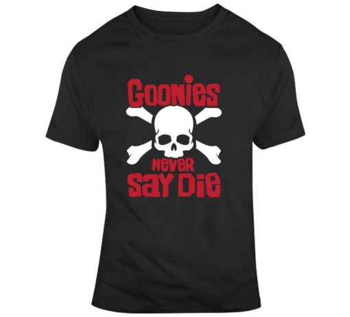 Goonies Never Say Die Movie 80s T Shirt