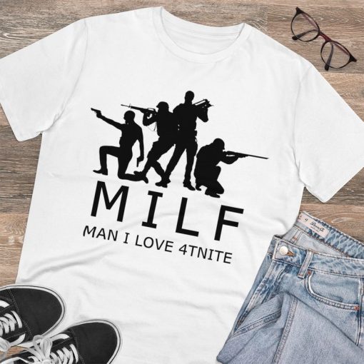 MILF Man I Love Fortnite T-Shirt