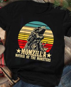 Momzilla Queen of the Monsters TShirt