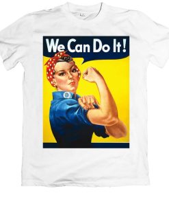 We Can Do it Rosie The Riveter Poster Unisex T Shirt