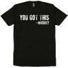You've Got This Whiskey Kentucky Tennessee bourbon moonshine distillery chaser old fashioned and coke on the rocks tri blend tee t shirt