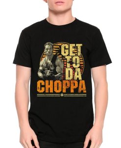 Arnold Schwarzenegger Get To Da Choppa T-Shirt