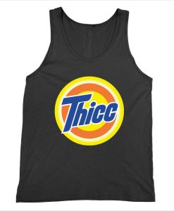 Funny Thick Tank top