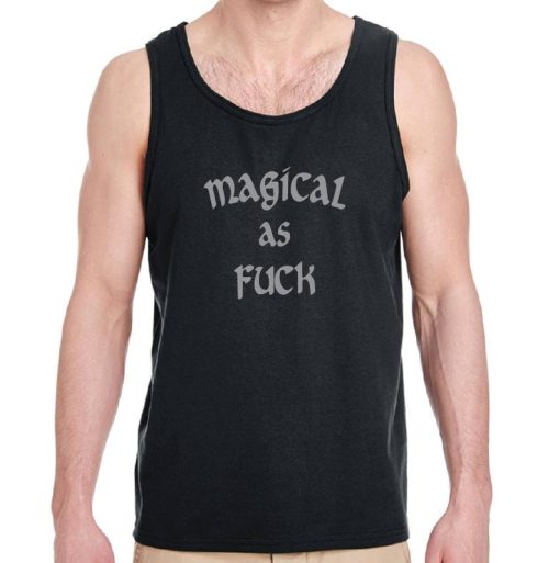 Magical as fuck sarcasm magic - Black Tank top
