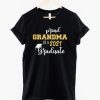 Proud Grandma Of A 2021 Graduate Shirt - Graduation Shirt - Class Of 2021 - Grandma Of The Grad - 2021 Graduation Shirt