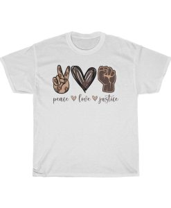 Peace Love Justice Black Lives Matter T-Shirt