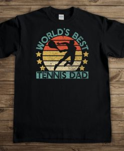 World's Best Tennis Dad T-shirt for Men, Funny Tennis Player Father's Day Gift for Him, Graphic Tee Shirt