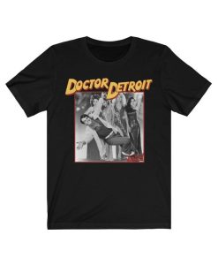 Doctor Detroit retro movie tshirt