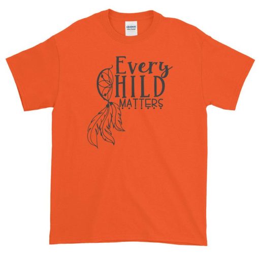 Every Child Matters-Orange Shirt Day, Adult Unisex Orange Shirt Day Tee