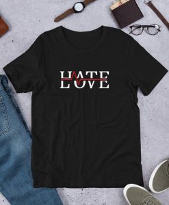 Love Hate Unisex T-Shirt