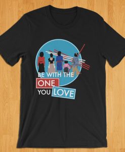 The Cosby Show T- Shirt -Be with the one you love, Unisex T-Shirt