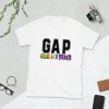 Gay and Proud Unisex T-Shirt