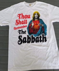 Thou shalt remember the sabbath t shirt