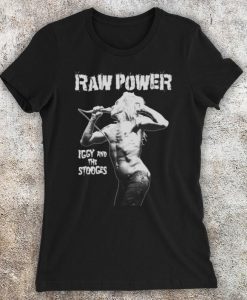 Iggy Pop & The Stooges Raw Power Punk Rock Unofficial T-Shirt