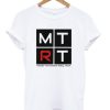 MTRT White tshirt