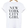 New York City Girl T shirt