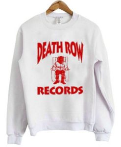 Death Row Records sweatshirt