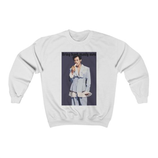 Harry Styles Sweatshirt, Bring Back Manly Men, Vogue Cover