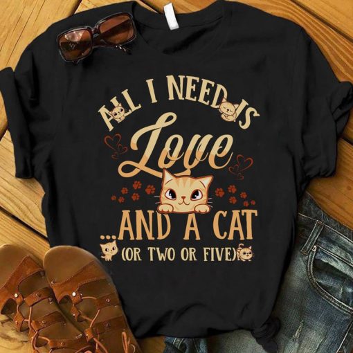 All I Need Is Love And Cat Shirt