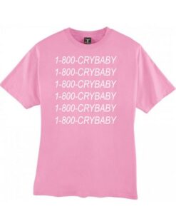 1-800-crybaby tshirt THD