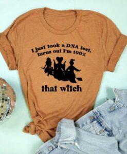 100% That Witch Adult Unisex Tee ZNF08