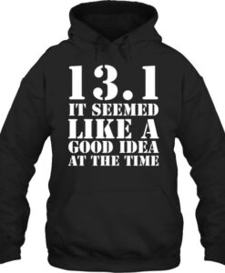 131 it seemed HOODIE AY