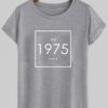 1975 T shirt