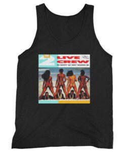 2 Live Crew As Nasty As They Wanna Be Man's Tank Top ZNF08