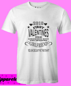 2019 First valentines Girlfriend T Shirt