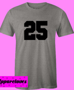 25 T shirt