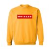 90s Baby Font Sweatshirt