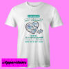 A Big Piece Of My Hearts T shirt