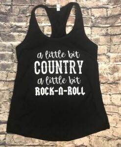 A Little Bit Country, A Little Bit Rock-n-Roll TANK TOP ZNF08