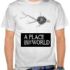 A Place In The World T Shirt