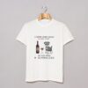 A Woman Cannot Survive On Wine Alone She Also Needs A Schnauzer T Shirt KM