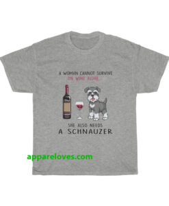 A woman cannot survive on wine T-Shirt THD