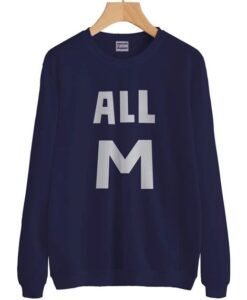 ALL M Sweatshirt DAP